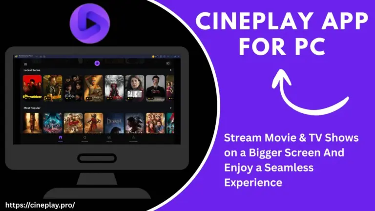 CinePlay App for PC